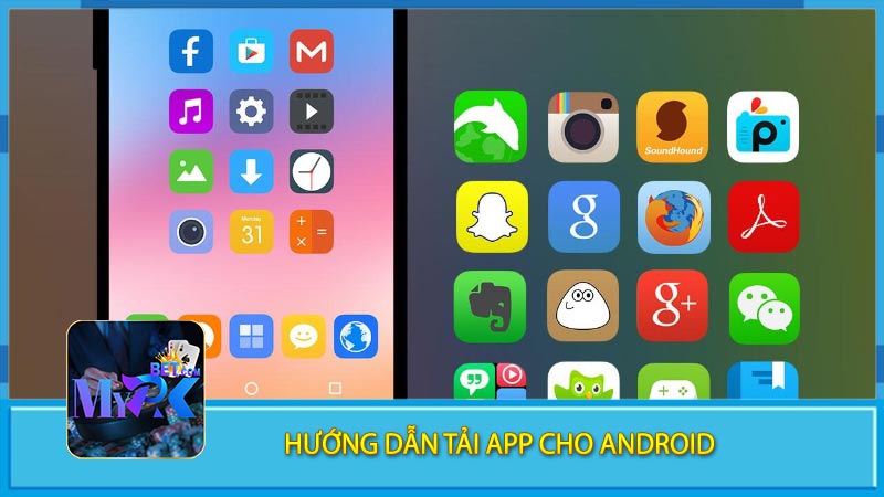 Hướng Dẫn Tải App Cho Android